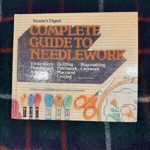 Vintage Reader's Digest Unisex Complete Guide to Needlework Book Craftcore